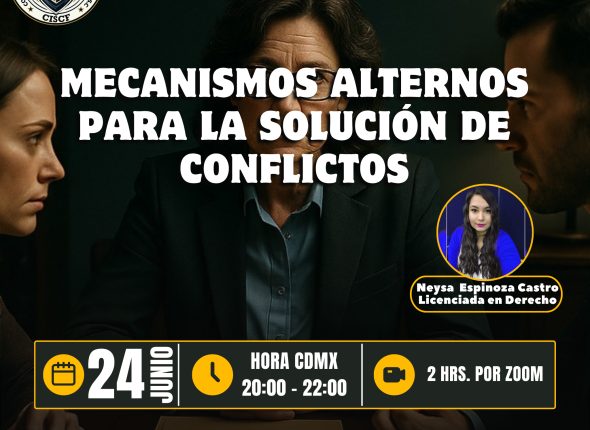 Mecanismos Alternos para la solución de Conflictos