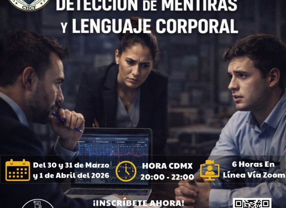 Curso Especializado Detección de Mentiras y Lenguaje Corporal (6 Horas)-19ª Generación (1)