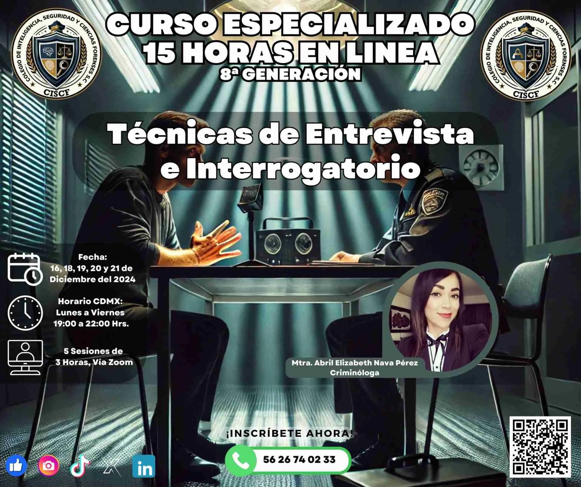 Curso Especializado en Técnicas de Entrevista e Interrogatorio (15 Horas)- 8ª Generación