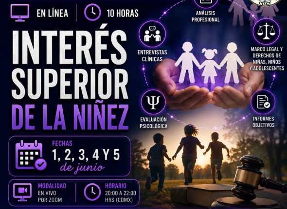Curso Especializado Interés Superior de la Niñez (10 Horas) 17ª Generación