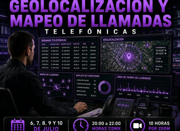 Curso Especializado Analisis de Sabanas, Geolocalizacion y Mapeo de Llamadas Telefonicas 10Hr 30ªG