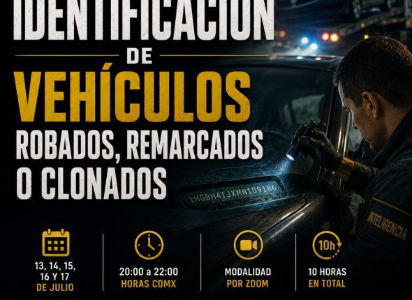 Curso Especializado Identificación de Vehículos Robados, Remarcados o Clonados (10 hrs) 27ª G