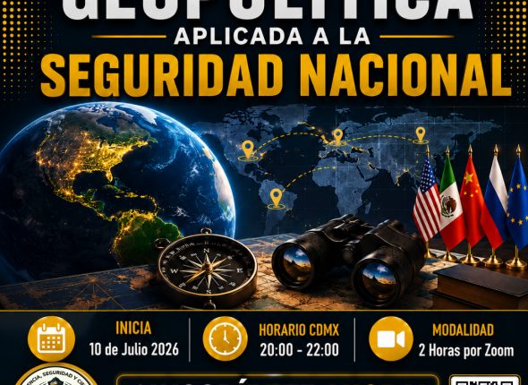 Geopolítica aplicada a la Seguridad Nacional (1)