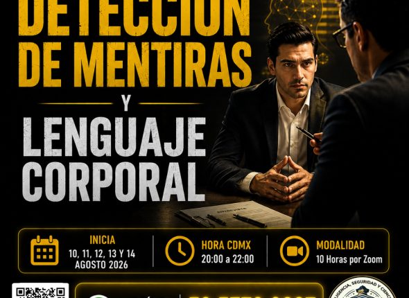 Curso Especializado Detección de Mentiras y Lenguaje Corporal (10Horas)-37ª Generación