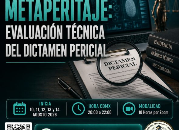 Curso Especializado Metaperitaje Evaluación Técnica del Dictamen Pericial (10Horas)2ªGeneración
