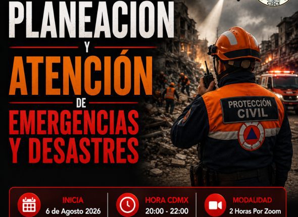 Planeación y Atención de Emergencias y Desastres