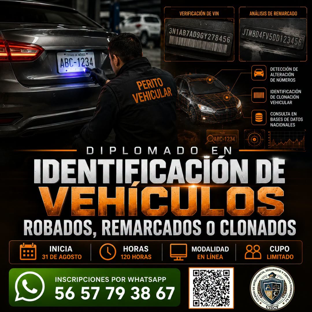 Diplomado en Identificación de Vehículos Robados, Remarcados o Clonados – 1ª Generación (120 Horas)