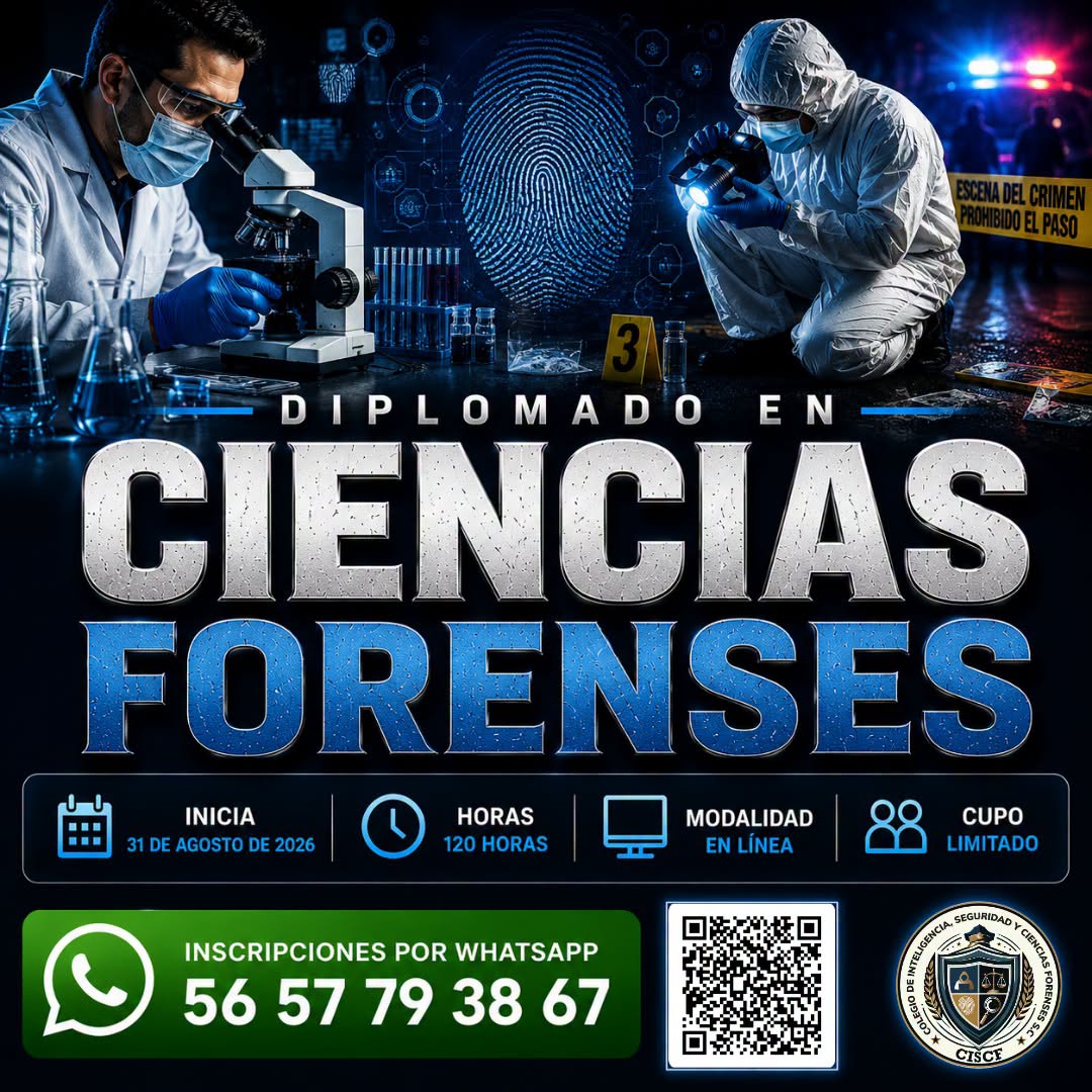 Diplomado en Ciencias Forenses – 1ª Generación (120 Horas)