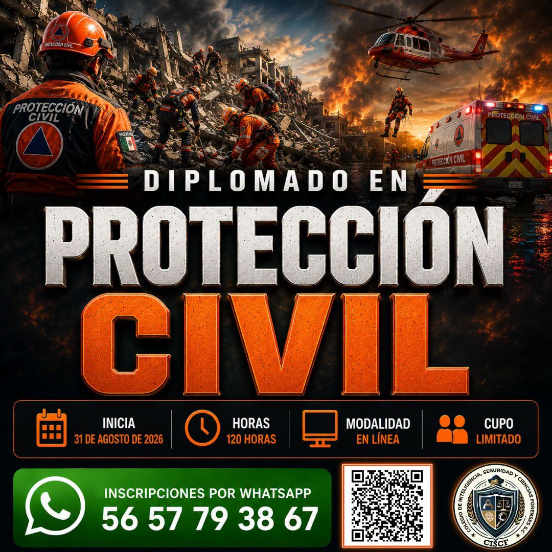 Diplomado en Protección Civil – 2ª Generación (120 Horas)