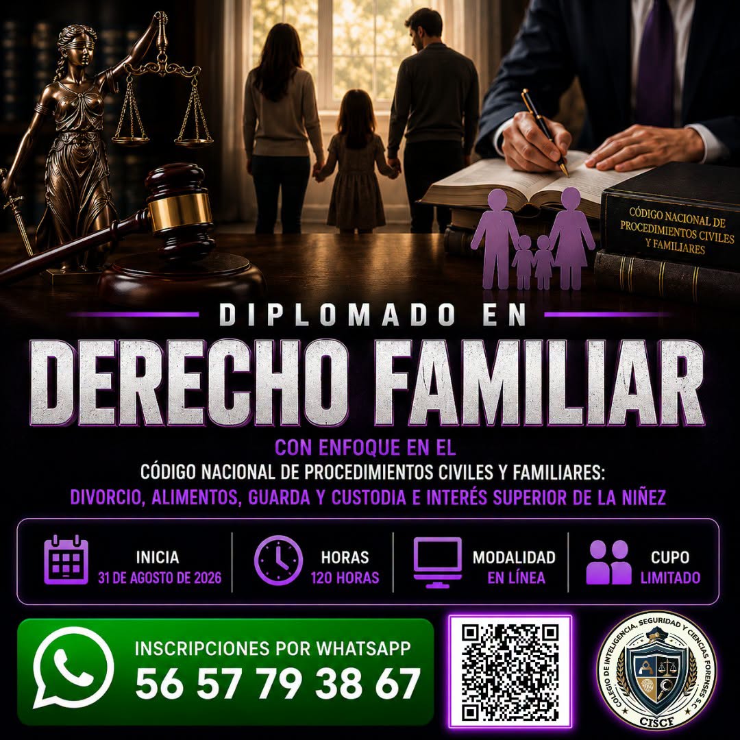 Diplomado en Derecho Familiar con Enfoque en el Código Nacional de Procedimientos Civiles y Familiar